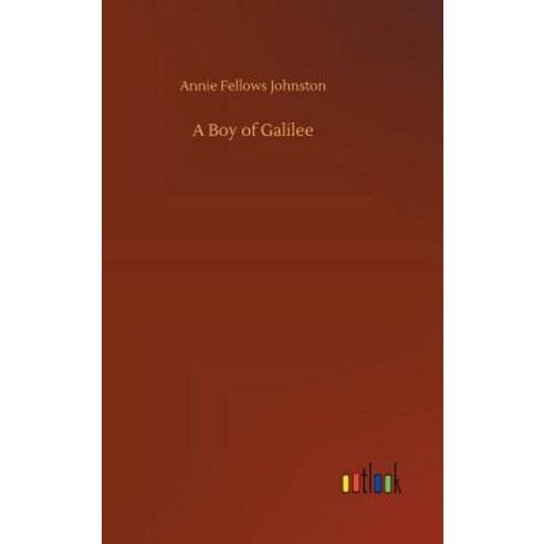 A Boy of Galilee Hardcover, Outlook Verlag, English, 9783732699902