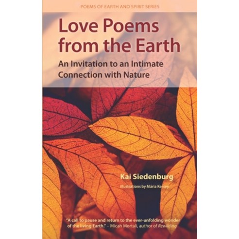 (영문도서) Love Poems from the Earth: An Invitation to an Intimate ...