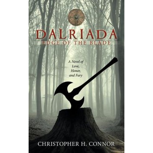 Dalriada: Edge of the Blade Paperback, Archway Publishing, English, 9781480873391