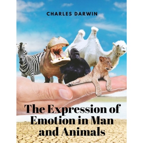 (영문도서) The Expression of Emotion in Man and Animals Paperback, Ideal Booking, English, 9781805478041