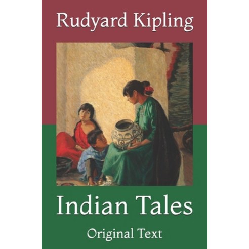 Indian Tales: Original Text Paperback, Independently Published, English, 9798730627437