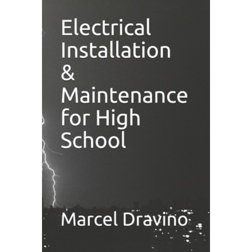 Electrical Installation & Maintenance for High School Paperback, Independently Published