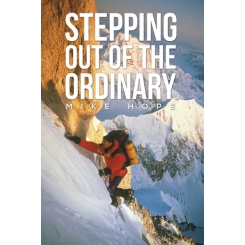 (영문도서) Stepping Out Of The Ordinary Paperback, Austin Macauley, English, 9781398487574