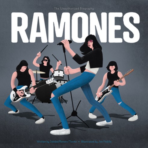 Ramones: The Unauthorized Biography Hardcover, Sourcebooks Explore