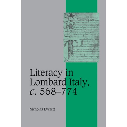 (영문도서) Literacy in Lombard Italy C.568 774 Paperback, Cambridge University Press, English, 9780521174107