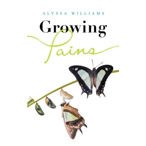 (영문도서) Growing Pains Hardcover, Authorhouse, English, 9781665558983