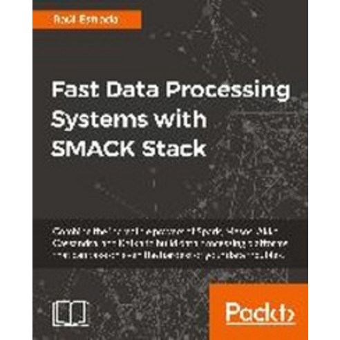 Fast Data Processing Systems with Smack Stack, Packt Publishing
