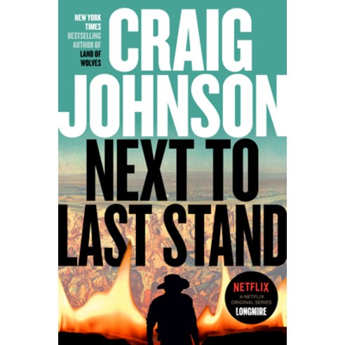 Next to Last Stand: A Longmire Mystery Hardcover, Viking