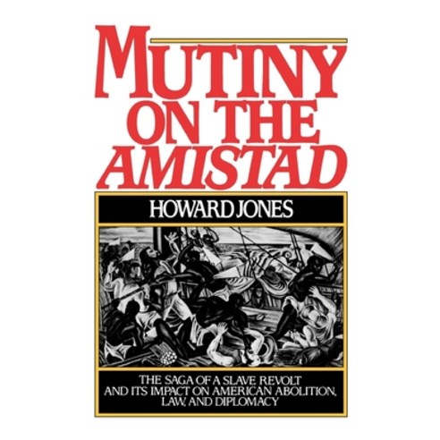 (영문도서) Mutiny on the Amistad Paperback, Oxford University Press, USA, English, 9780195038293