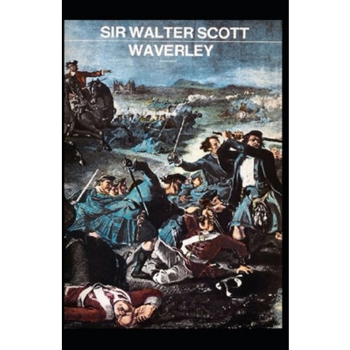Waverley Annotated Paperback, Independently Published, English, 9798729826995