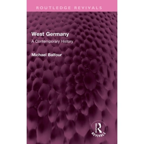 (영문도서) West Germany: A Contemporary History Hardcover, Routledge, English, 9781032526997