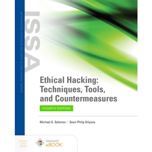 (영문도서) Ethical Hacking: Techniques Tools and Countermeasures Paperback, Jones & Bartlett Publishers, English, 9781284248999