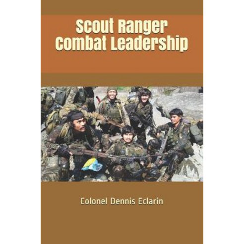 (영문도서) Scout Ranger Combat Leadership Paperback, Independently Published, English, 9781797983172