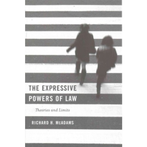 The Expressive Powers of Law:Theories and Limits, Harvard University Press
