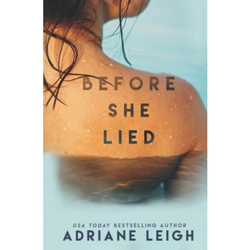 Before She Lied Paperback, Independently Published, English, 9798722478931