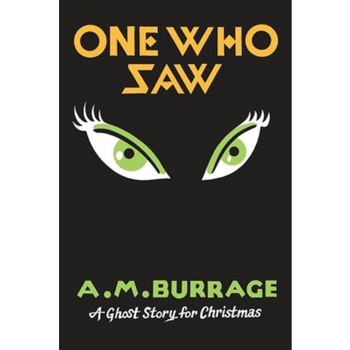 One Who Saw: A Ghost Story for Christmas, Biblioasis