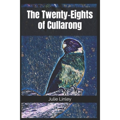 (영문도서) The Twenty-Eights of Cullarong Paperback, Independently Published, English, 9798323018673
