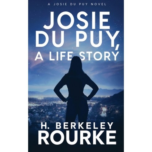 (영문도서) Josie DuPuy A Life Story Hardcover, Next Chapter, English, 9784824118325