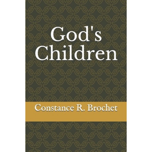 God''s Children Paperback, Independently Published, English, 9781674462790