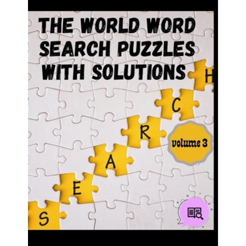 (영문도서) The World Word Search Puzzles With Solutions: Hours of Brain-Challenging Fun! volume 3 Word ... Paperback, Independently Published, English, 9798716404922
