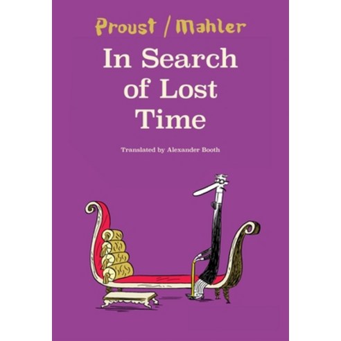 (영문도서) In Search of Lost Time: Mahler After Proust Paperback, Seagull Books, English, 9780857429940