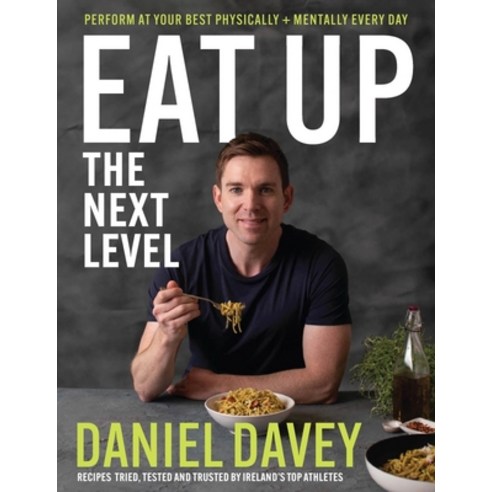 (영문도서) Eat Up: The Next Level Hardcover, Gill Books, English, 9780717195244