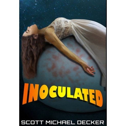 Inoculated: Premium Hardcover Edition Hardcover, Blurb, English, 9781034179269