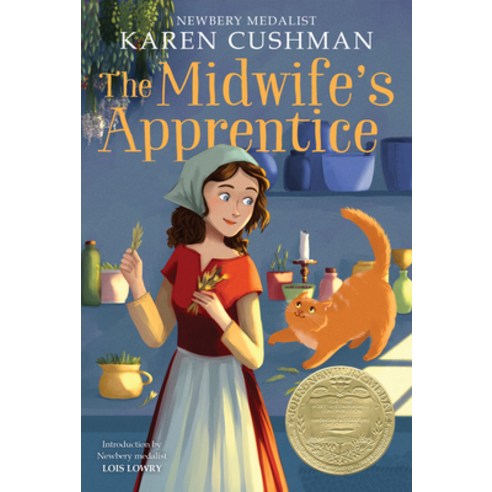 The Midwife''s Apprentice:, Clarion Books