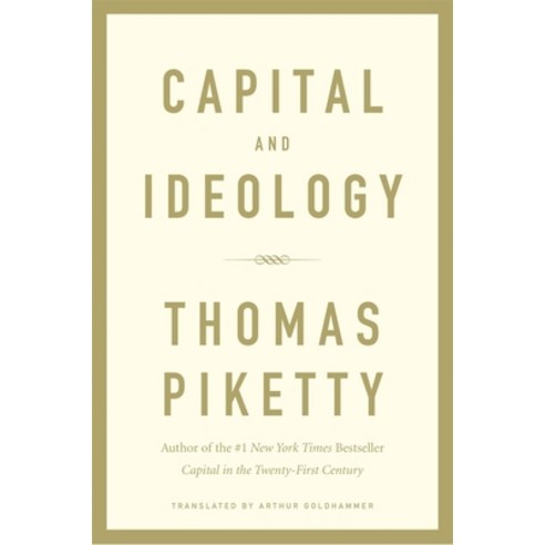 Capital and Ideology Hardcover, Belknap Press