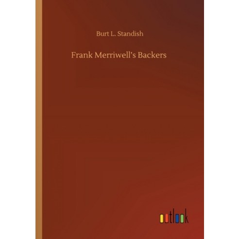 Frank Merriwell''s Backers Paperback, Outlook Verlag
