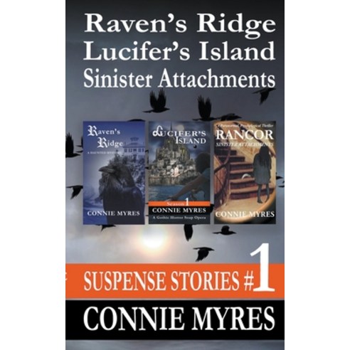 (영문도서) Suspense Stories #1: Raven''s Ridge Lucifer''s Island Sinister Attachments Paperback, Feather and Fermion Publishing, English, 9781393261933