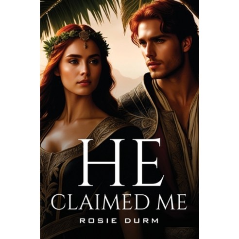 (영문도서) He claimed me Paperback, Rosie Durm, English, 9788259866936