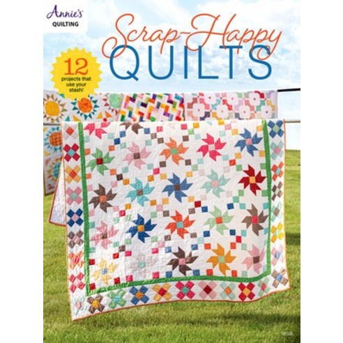 (영문도서) Scrap Happy Quilts Paperback, Annies, English, 9781640256477