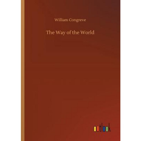 (영문도서) The Way of the World Paperback, Outlook Verlag, English, 9783734020544