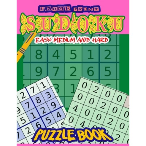 Large Print Sudoku Easy Medium and Hard: Includes Word Search Find the Differences Sudoku Logic ... Paperback, Independently Published