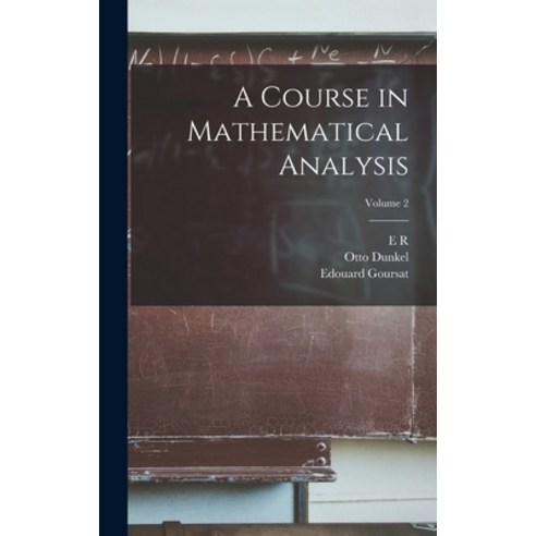 (영문도서) A Course in Mathematical Analysis; Volume 2 Hardcover, Legare Street Press, English, 9781016122382