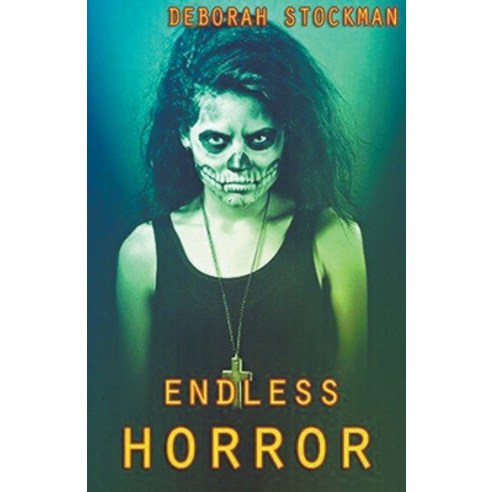 (영문도서) Endless Horror Paperback, Trellis Publishing, English, 9798224930050