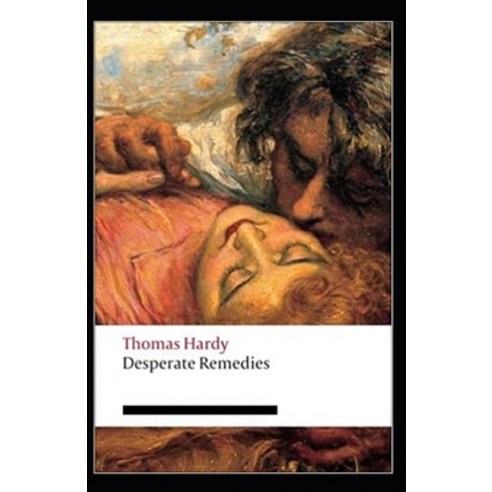 (영문도서) Desperate Remedies Annotated Paperback, Independently Published, English, 9798517776846