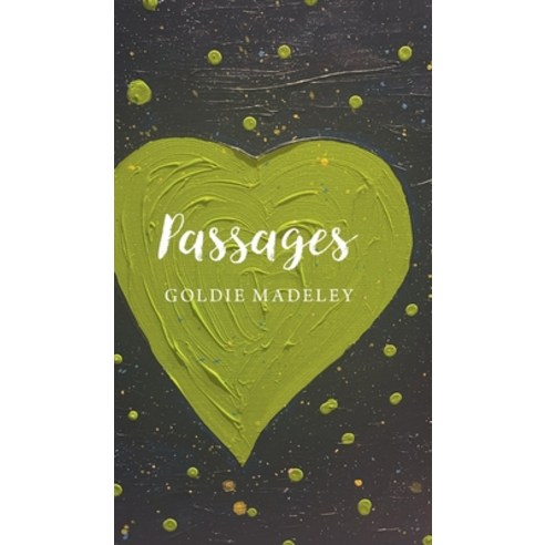 (영문도서) Passages Hardcover, FriesenPress, English, 9781038306760