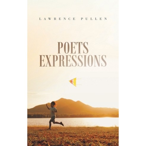 (영문도서) Poets Expressions Paperback, Tellwell Talent, English, 9780228880288