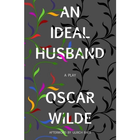 (영문도서) An Ideal Husband (Warbler Classics) Paperback, Warbler Press Inc., English, 9781954525535