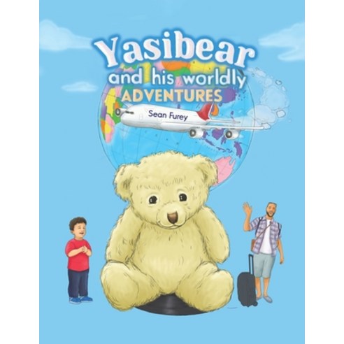 (영문도서) Yasibear and His Worldly Adventures Paperback, Austin Macauley, English, 9781398423534