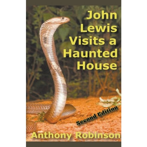 (영문도서) John Lewis and the Haunted House Paperback, Anthony Robinson, English, 9798201230623