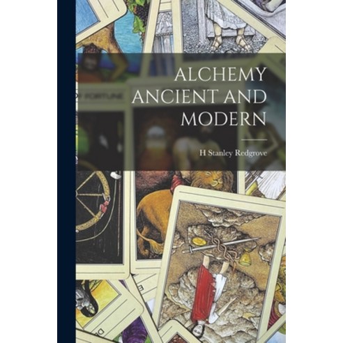(영문도서) Alchemy Ancient and Modern Paperback, Legare Street Press