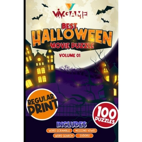 (영문도서) Best Halloween Movie Puzzle Volume 1 Includes Word Search Sudoku Word Scramble Missing Vowel:... Paperback, Independently Published, English, 9798726975719