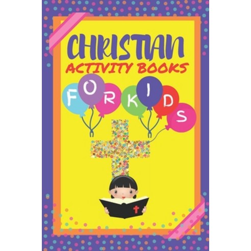Christian Activity Book For Kids: Children''s Bible Activity Book Featuring Word Search Puzzle Bible... Paperback, Independently Published