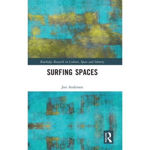 (영문도서) Surfing Spaces Hardcover, Routledge, English, 9781138849341