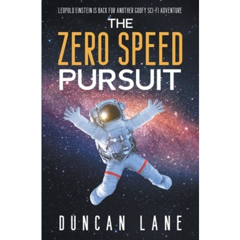 (영문도서) The Zero Speed Pursuit Paperback, Duncan Lane, English, 9798223856771