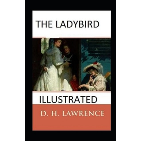 (영문도서) The Ladybird Illustrated Paperback, Independently Published, English, 9798513268987