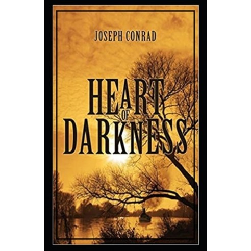 (영문도서) Heart of Darkness by Joseph Conrad illustrated edition Paperback, Independently Published, English, 9798462882845